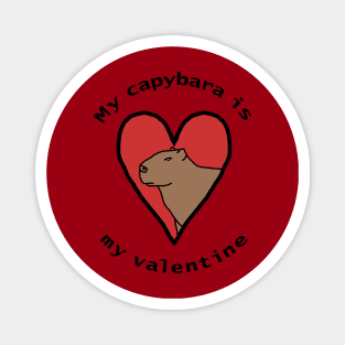 My Capybara is My Valentine Magnet